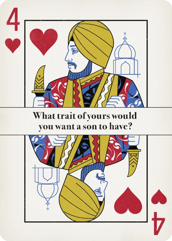 Four of hearts: a Sikh man in a turban, asking &ldquo;What trait of yours would you want a son to have?&rdquo;